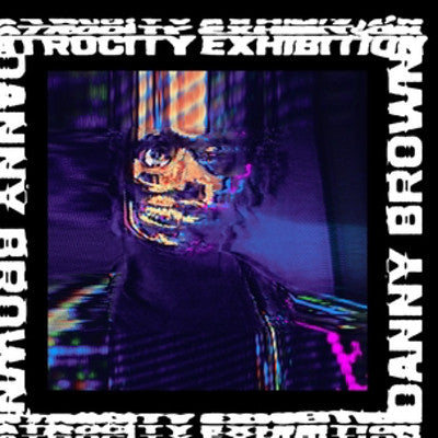 Danny Brown: Atrocity Exhibition