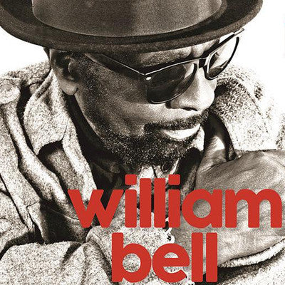 William Bell: This Is Where I Live