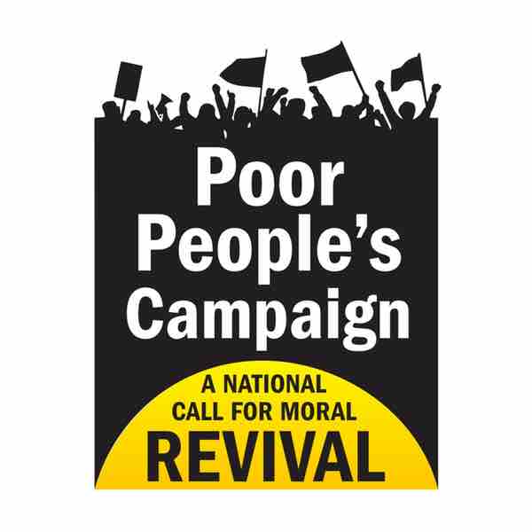 Poor People’s Campaign: A National Call for Moral Revival