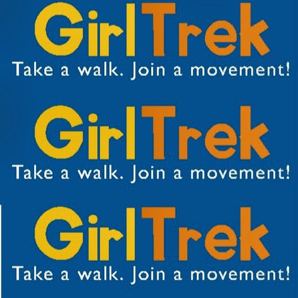 Girl Trek: Walking to Take Back Power