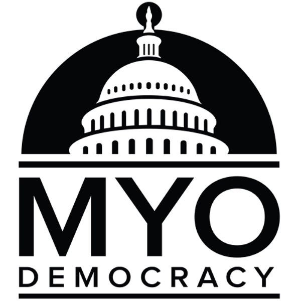 MYO Democracy: It's time you had a direct say on the laws that affect you! It’s time to #Vote4U!